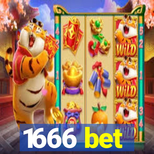 1666 bet